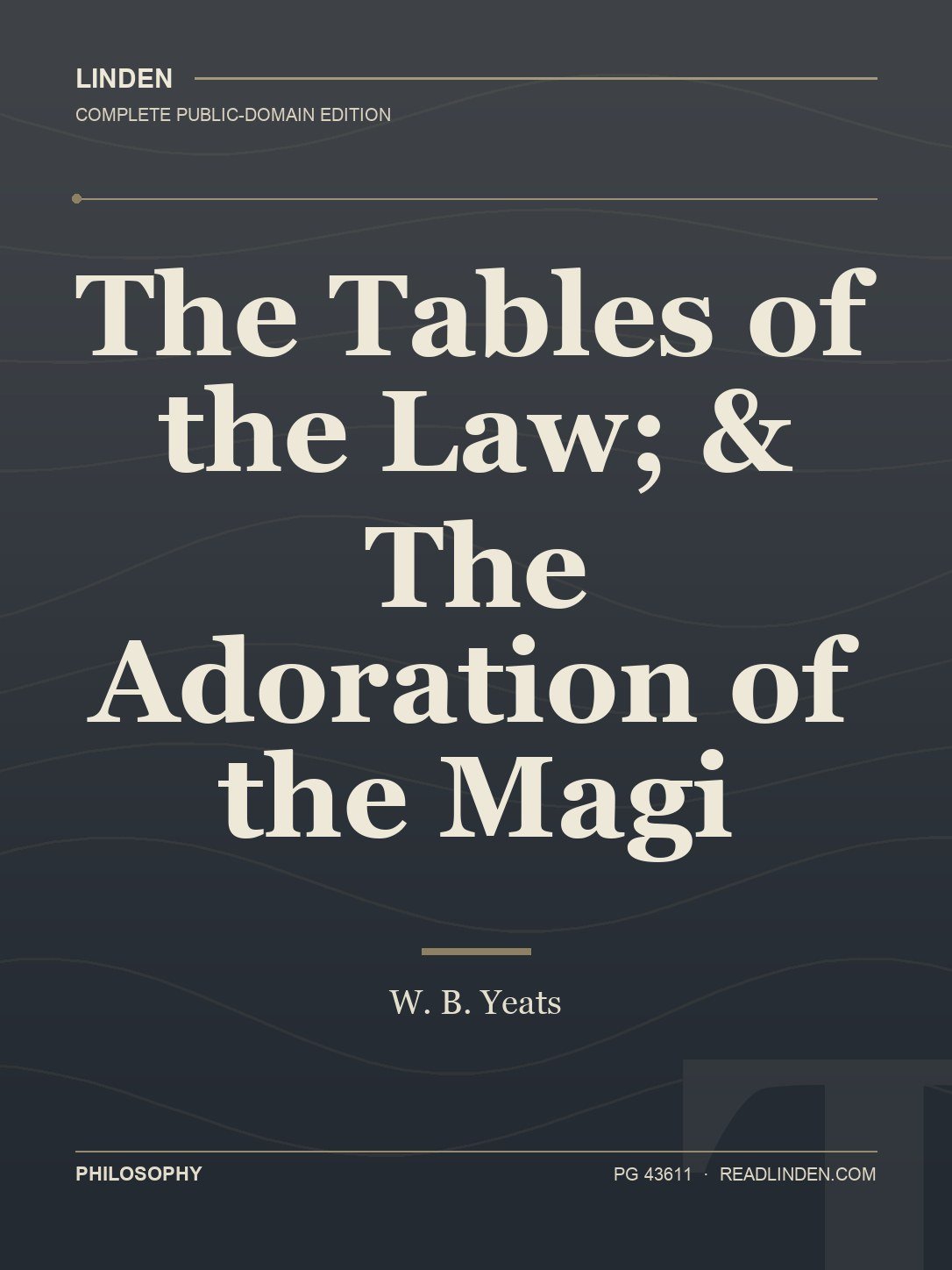 Cover of The Tables of the Law; & The Adoration of the Magi