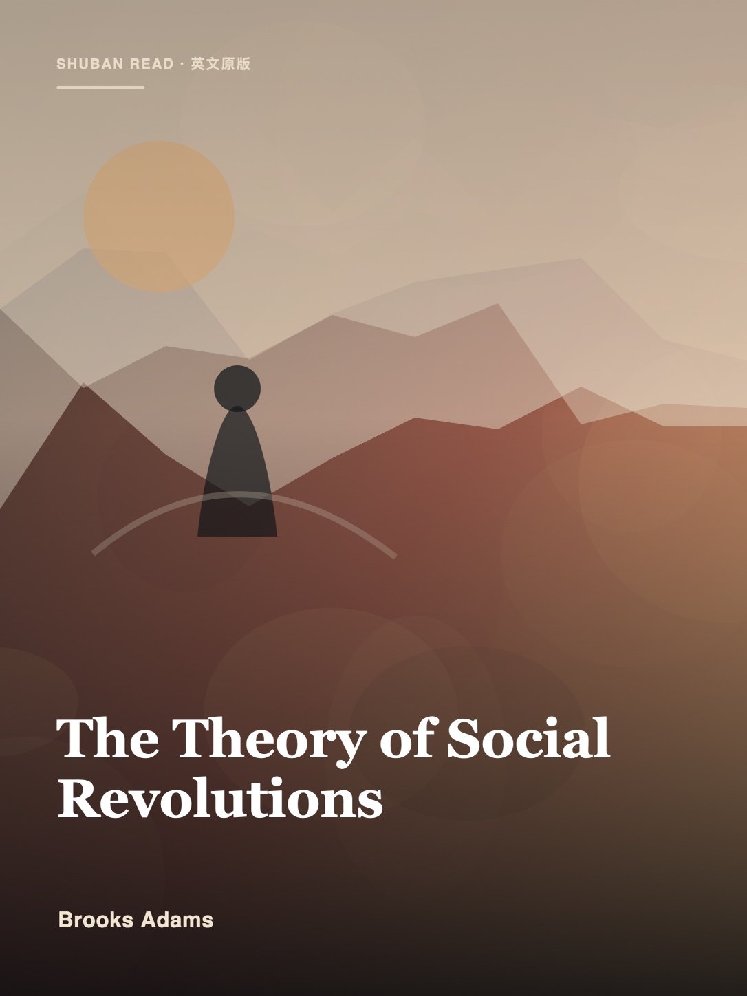 Cover of The Theory of Social Revolutions