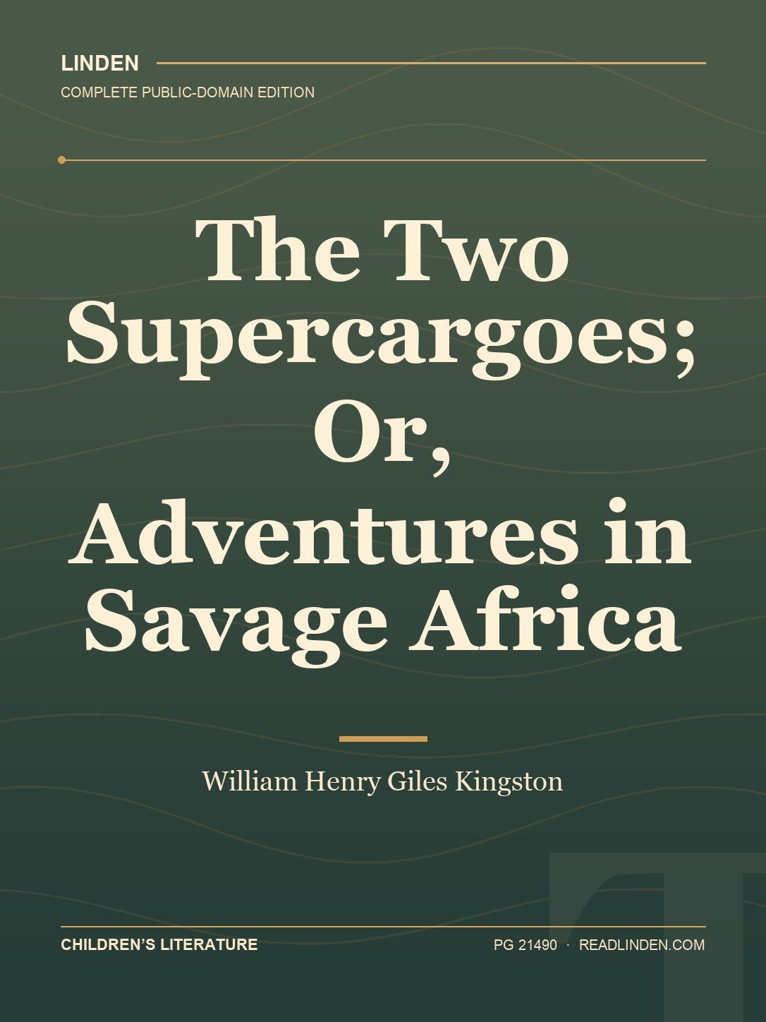 Cover of The Two Supercargoes; Or, Adventures in Savage Africa
