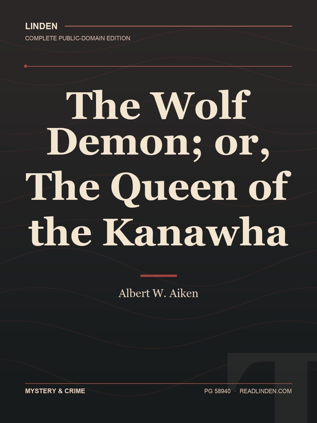Cover of The Wolf Demon; or, The Queen of the Kanawha