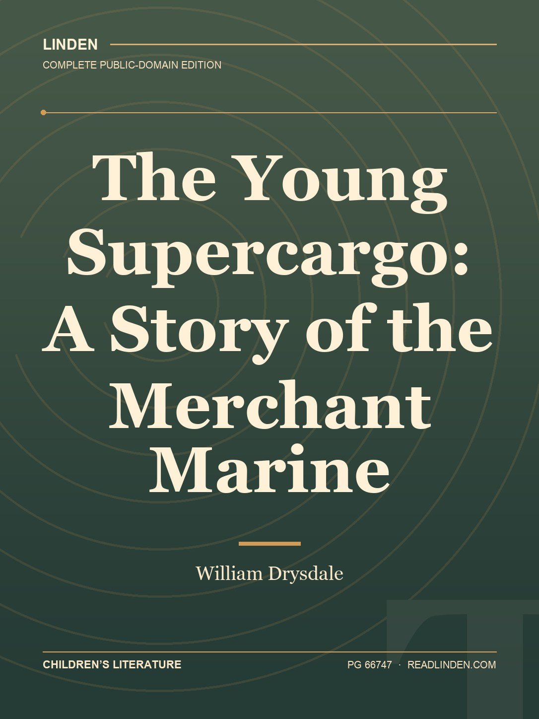 Cover of The Young Supercargo: A Story of the Merchant Marine