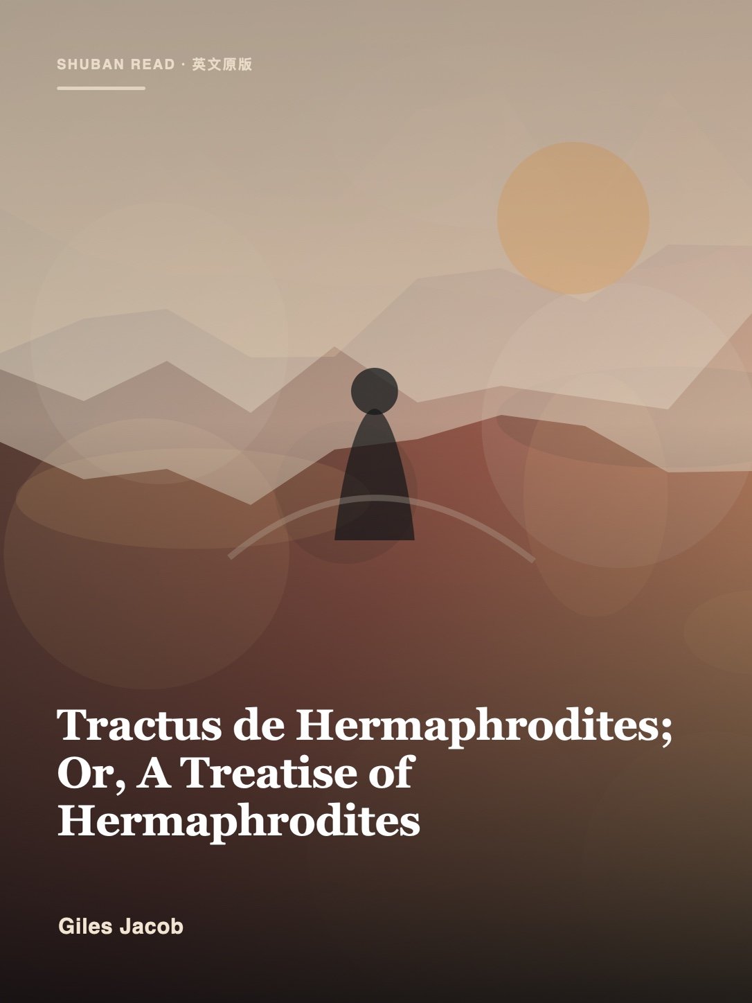 Cover of Tractus de Hermaphrodites; Or, A Treatise of Hermaphrodites