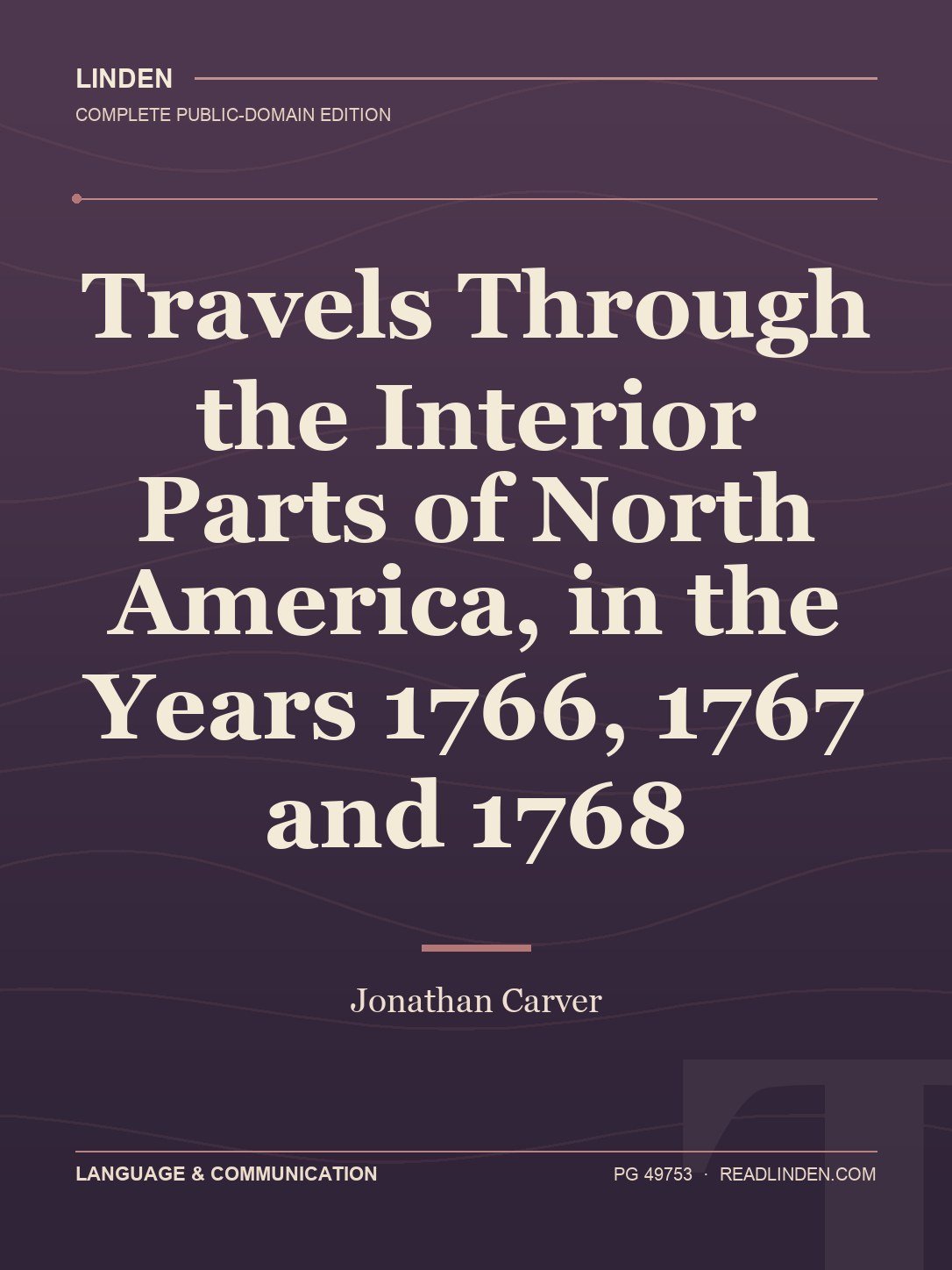 Cover of Travels Through the Interior Parts of North America, in the Years 1766, 1767 and 1768