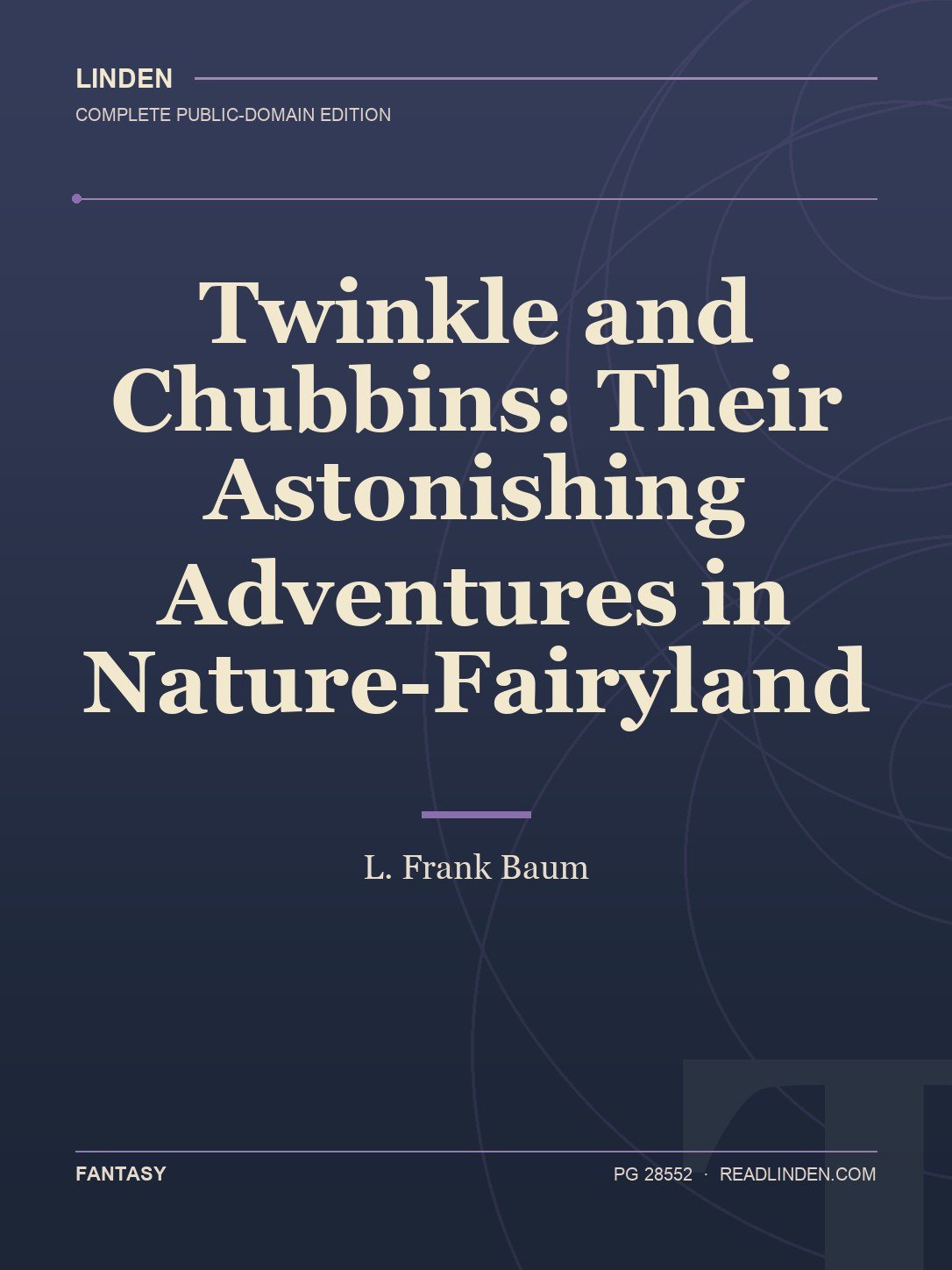 Cover of Twinkle and Chubbins: Their Astonishing Adventures in Nature-Fairyland