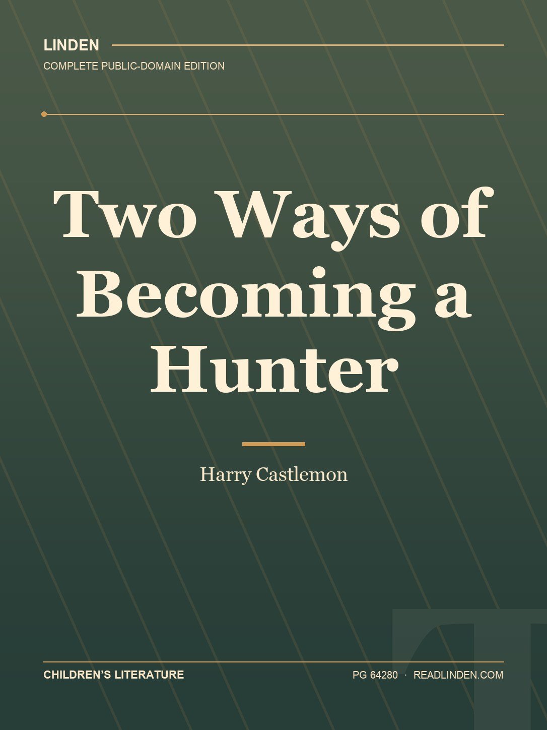 Cover of Two Ways of Becoming a Hunter