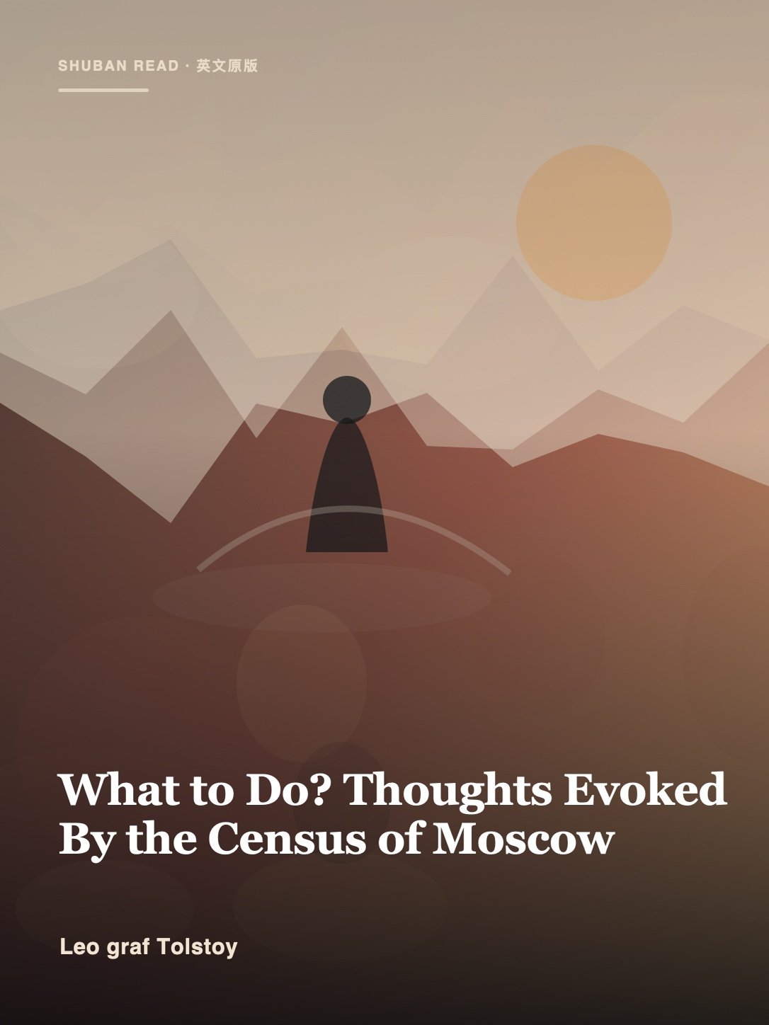 Cover of What to Do? Thoughts Evoked By the Census of Moscow