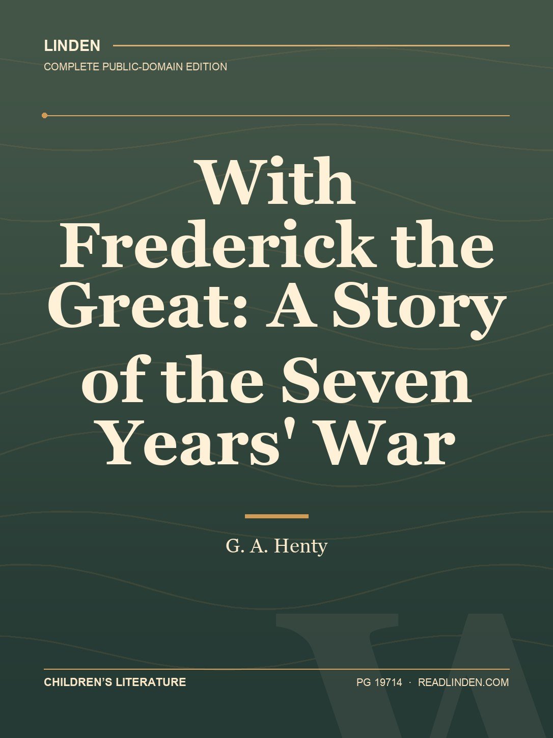 Cover of With Frederick the Great: A Story of the Seven Years' War